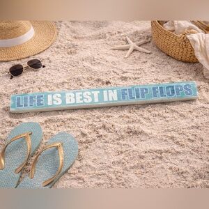 Life Is Best In Flip Flops Coastal Wood Skinny Sign- Beach House Decor